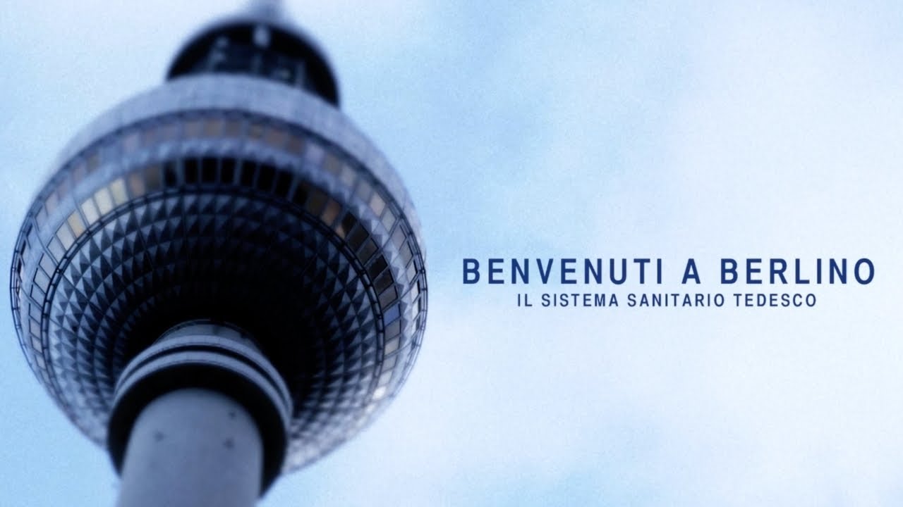 Benvenuti a Berlino - Il Sistema Sanitario Tedesco