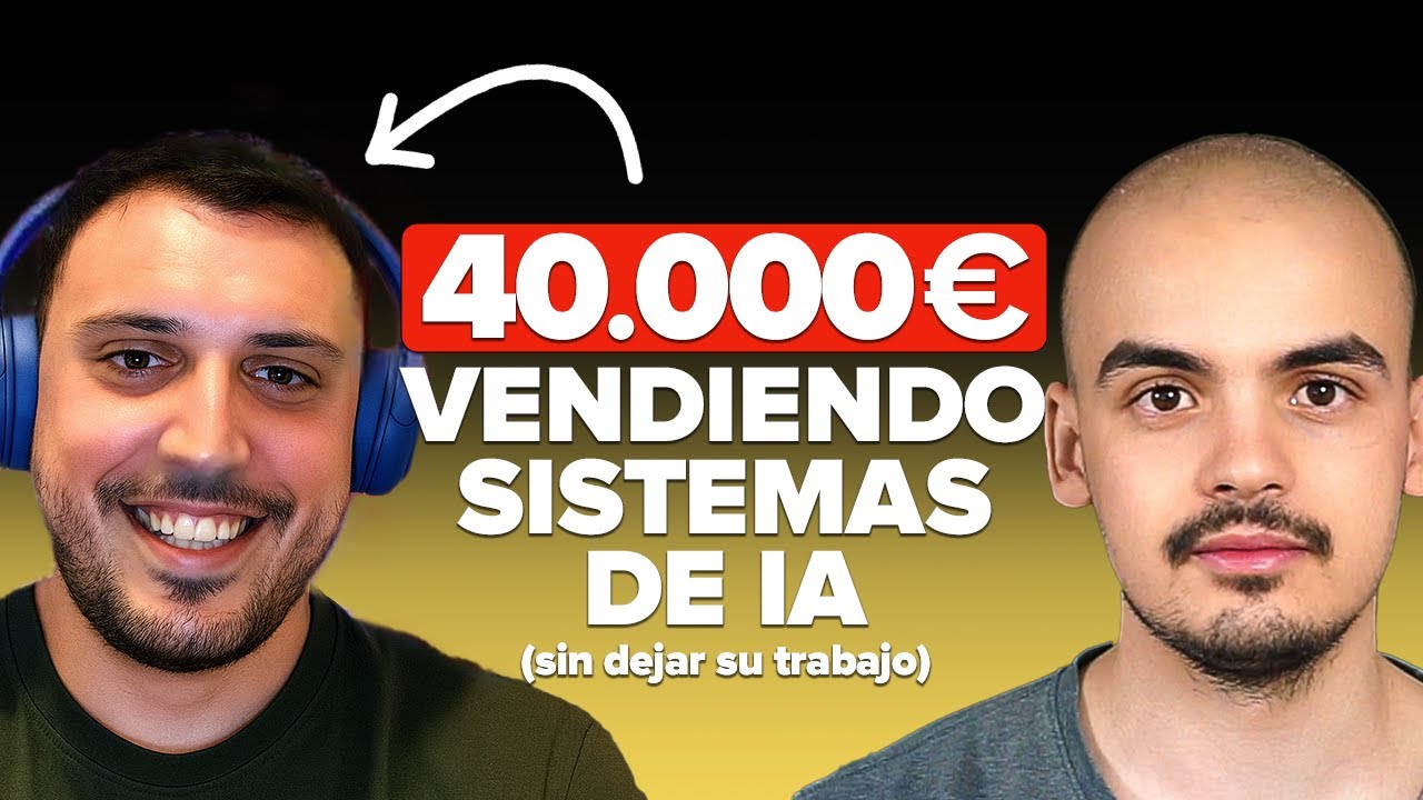 C&oacute;mo este alumno consigui&oacute; un cliente de 40.000&euro; vendiendo soluciones de IA