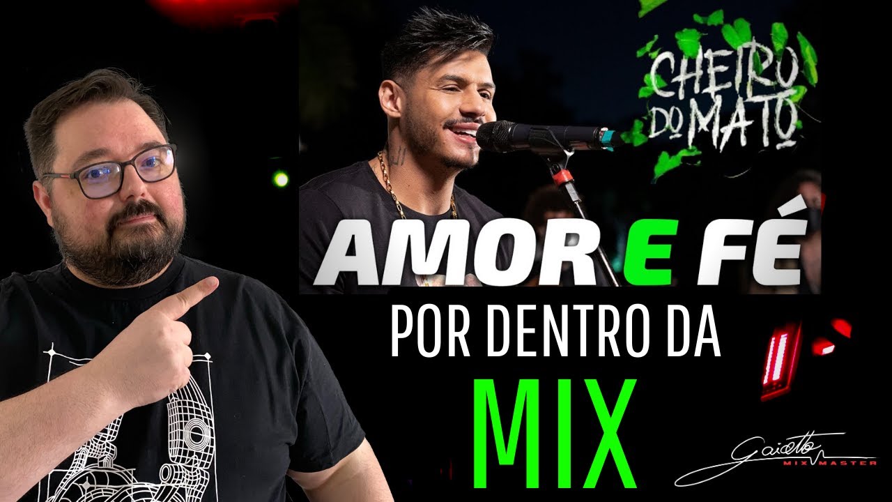 POR DENTRO DA MIX - Amor e Fé - Hungria
