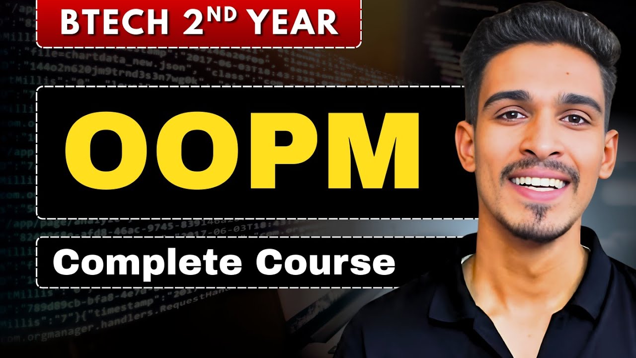 Object Oriented Programming & Methodology (OOPM) | BTech 2nd Year