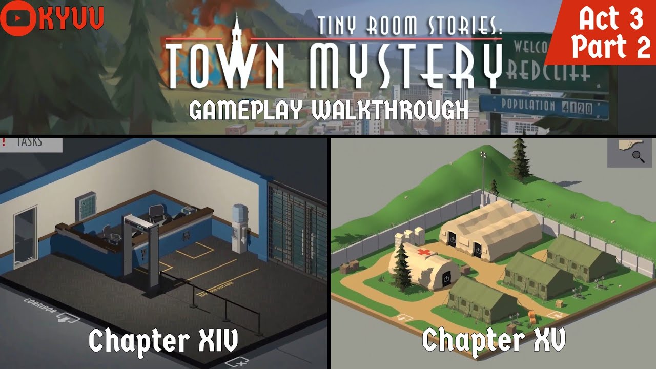 Tiny Room Stories Town Mystery - Act 3 Part 2 [Kiary Games ltd] ⁛ KYUU