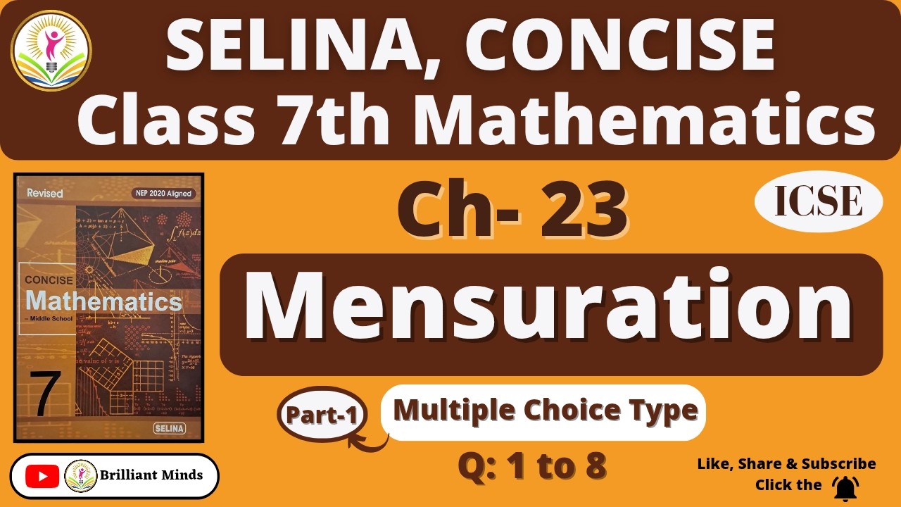Class 7 ICSE || Selina Concise Math || Ch-23 Mensuration || Multiple Choice Type Q: 1 to 8