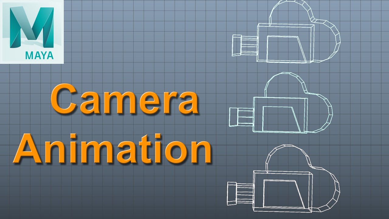 Maya Camera Animation for Beginners