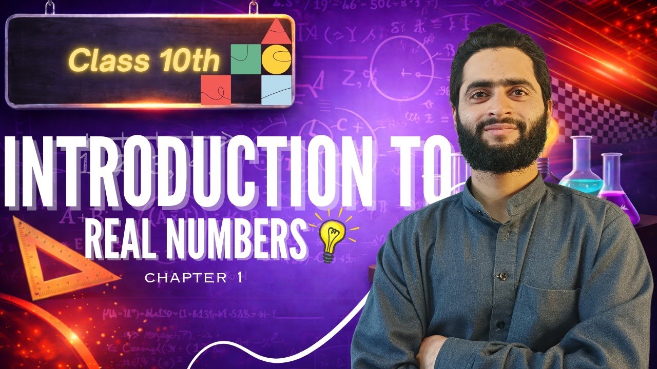 Class 10th Real Numbers Chapter 1 | Shoaib Sir's Academy 