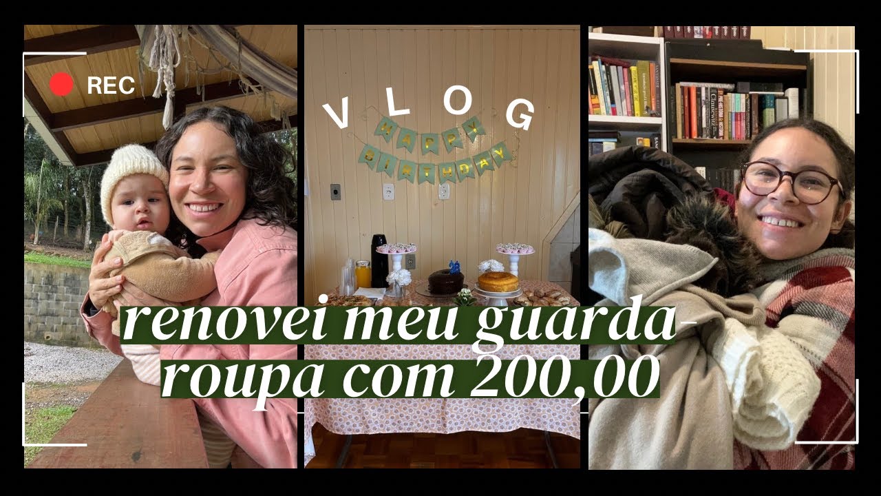 VLOG: RENOVEI MEU GUARDA-ROUPA NO BRECHÓ, MEU ANIVERSÁRIO DE JOVEM SENHORA, COMIDINHAS