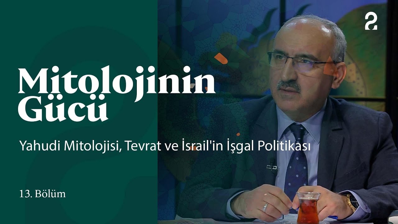 Yahudi Mitolojisi, Tevrat ve İsrail'in İşgal Politikası | Mitolojinin Gücü | 13. Bölüm @trt2