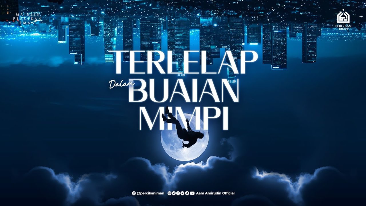Terlelap Dalam Buaian Mimpi [FULL KAJIAN]