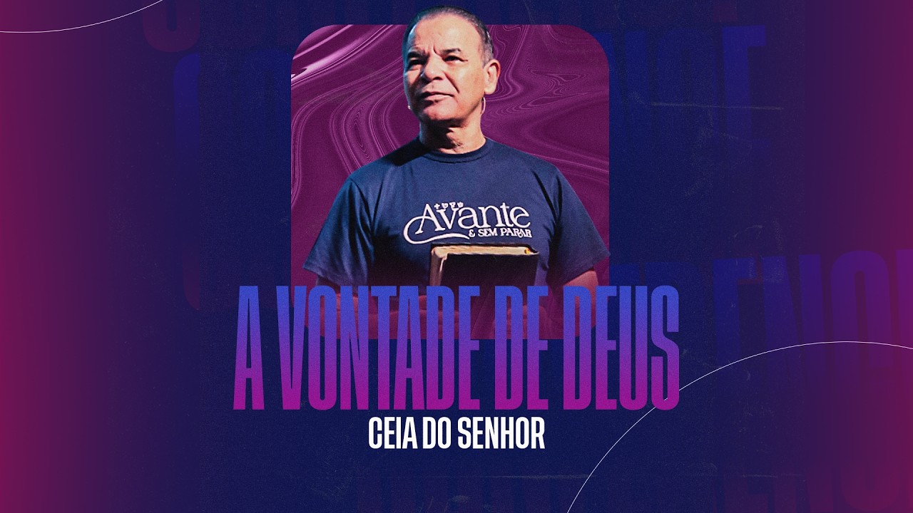 Culto de Santa Ceia 18h - A VONTADE DE DEUS // 01-03-2026 // ( Com libras )