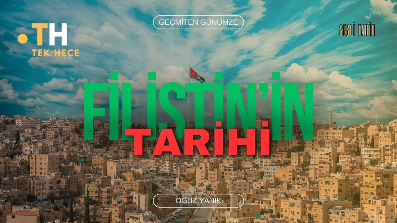 FİLİSTİN TARİHİ (Filistin İsrail Savaşları + Geçmişten Günümüze) Tarih - Sesli Kitap