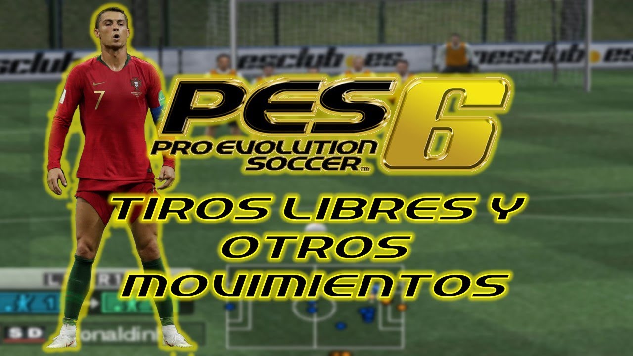 ⚽aprende TIROS LIBRES y otros movimientos en PES6⚽ |SAQUES DE FALTA +¡MEJORARÁS TU TÉCNICA!🎮