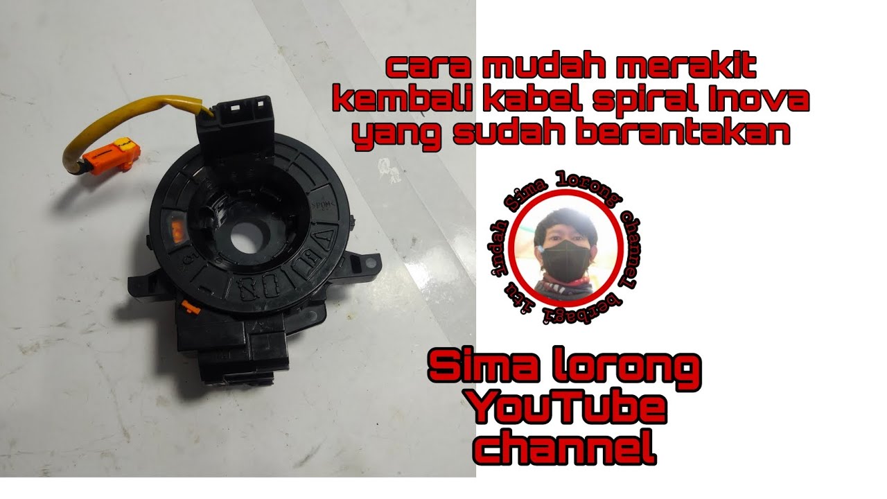 cara mudah merakit kembali kabel spiral kijang Inova yang sudah berantakan