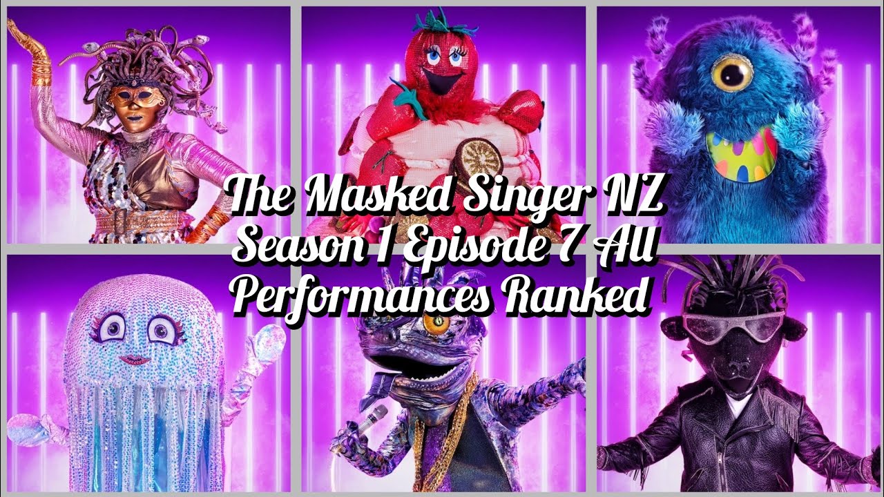 The Masked Singer New Zealand Season 1 Episode 7 All Performances Ranked