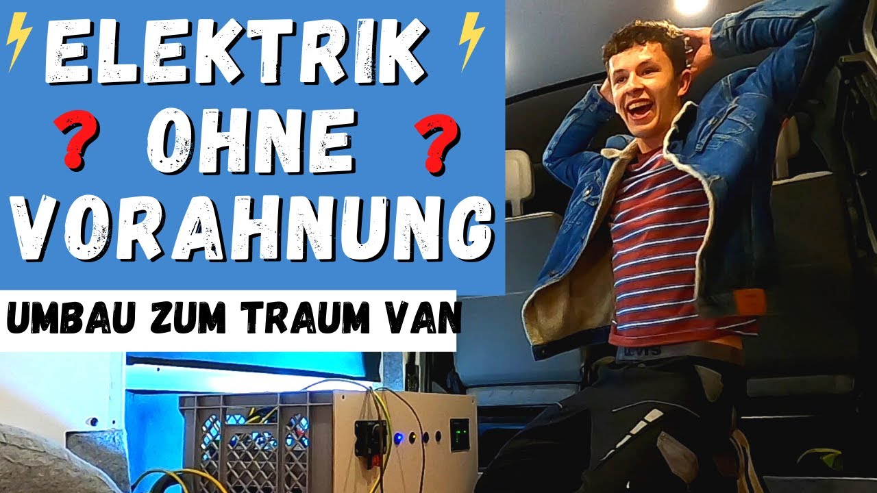 ES FUNKTIONIERT! - Elektrik im Bulli | T4 Ausbau zu meinem Traum Van