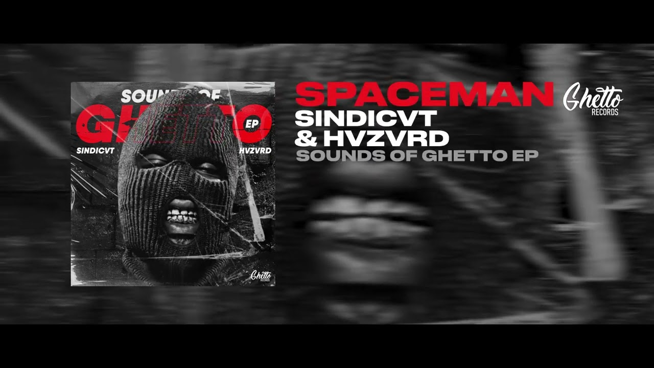 SINDICVT, HVZVRD - SPACEMAN