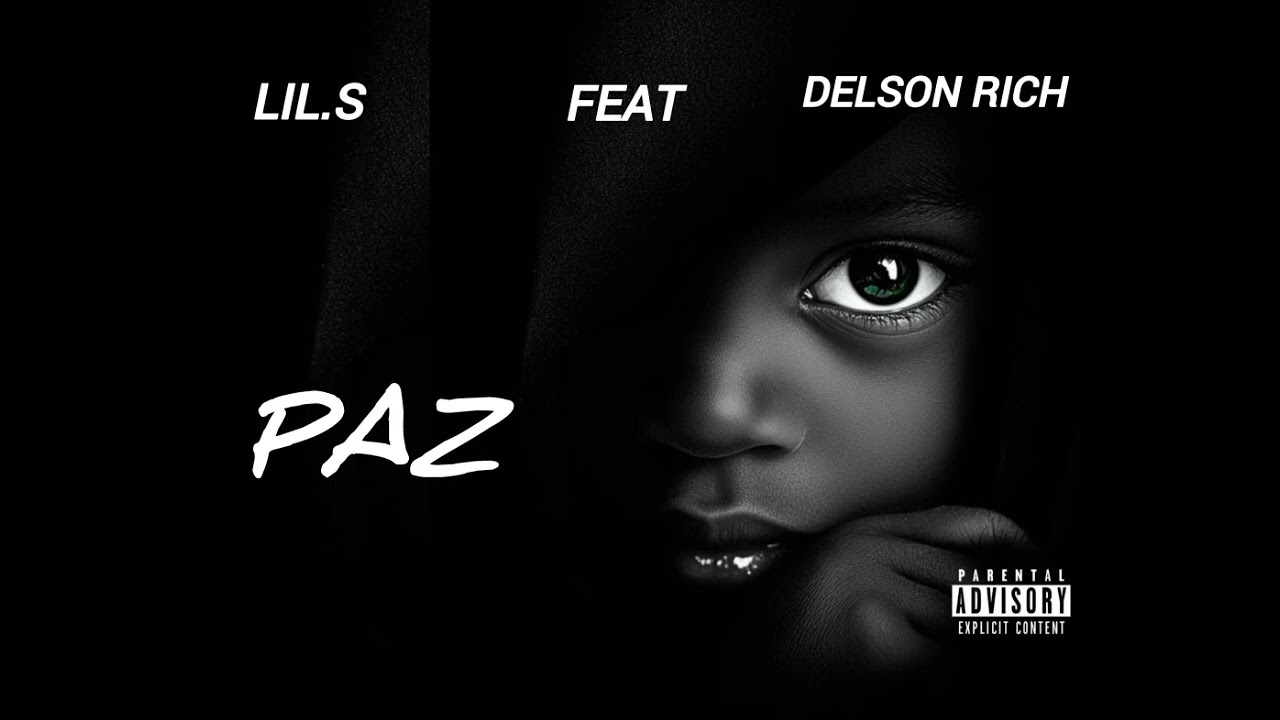Lil.S PAZ [Feat. Delson Rich]_Prod. Nilson.Beat 