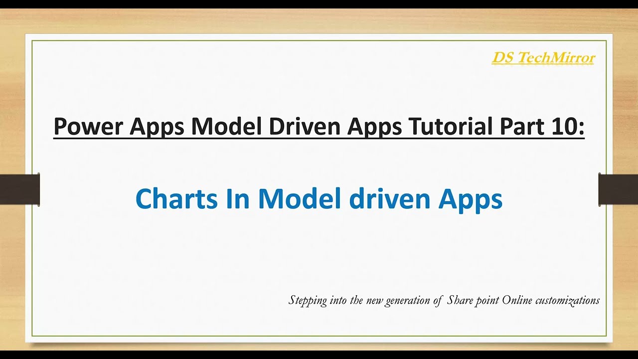 Power Apps Model-Driven Apps Tutorial Part 10: Create Charts In Model-Driven Apps