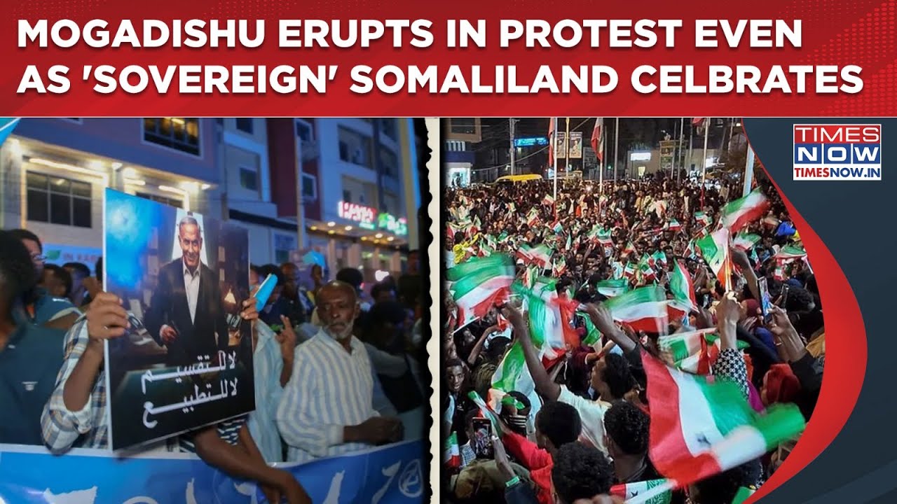 Somaliland: After Celebrations, Mogadishu Erupts In Protests As Israel Recognises 'Sovereign State'
