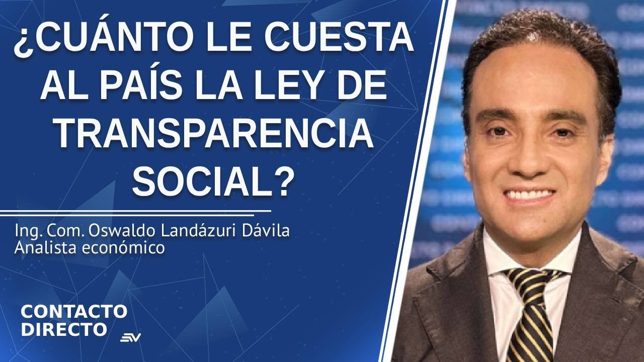 Entrevista con Oswaldo Landázuri Dávila - Analista económico | Contacto Directo | Ecuavisa