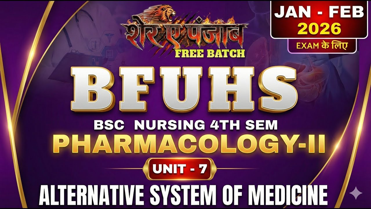BFUHS Exam 2026: Alternative System of Medicine | Unit 7 Full Chapter in One Shot | 4th Sem