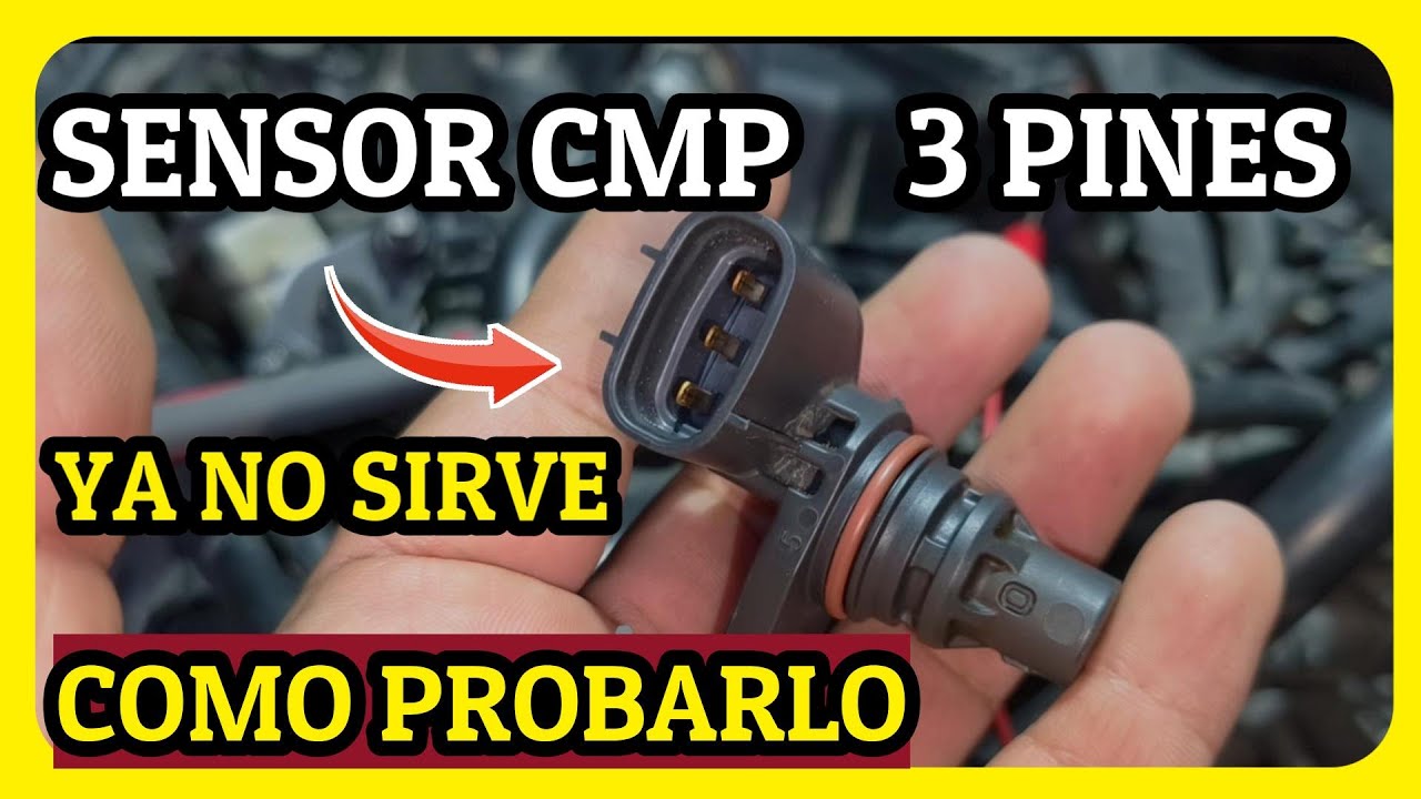 🔥CÓMO PROBAR EL SENSOR CMP DE 3 PINES  🔥Sensor de Eje de levas🔥
