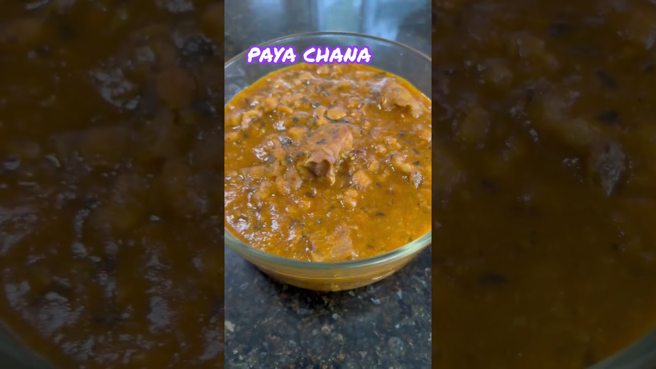 PAYA CHANA MASALA CURRY | PAYA CHOLE MASALA CURRY | CHICKPEAS AND MUTTON TROTTERS
