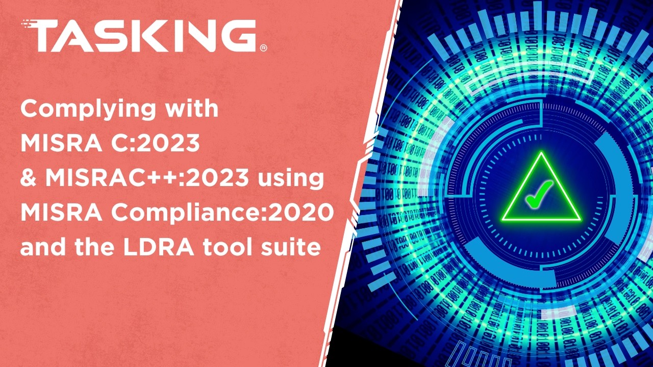 Complying with MISRA C:2023 & MISRA C++:2023 using MISRA Compliance:2020 and the LDRA tool suite