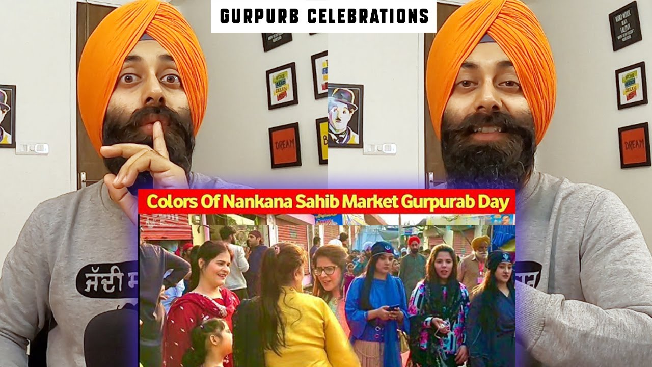 SIKH REACTION on Nankana Sahib Bazar | Indian Yatri | Gurpurab Celebrations 2021