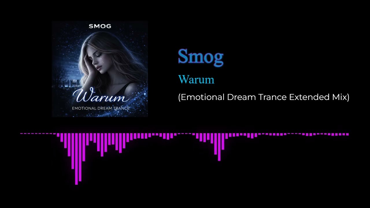 Warum (Emotional Dream Trance Extended Mix)