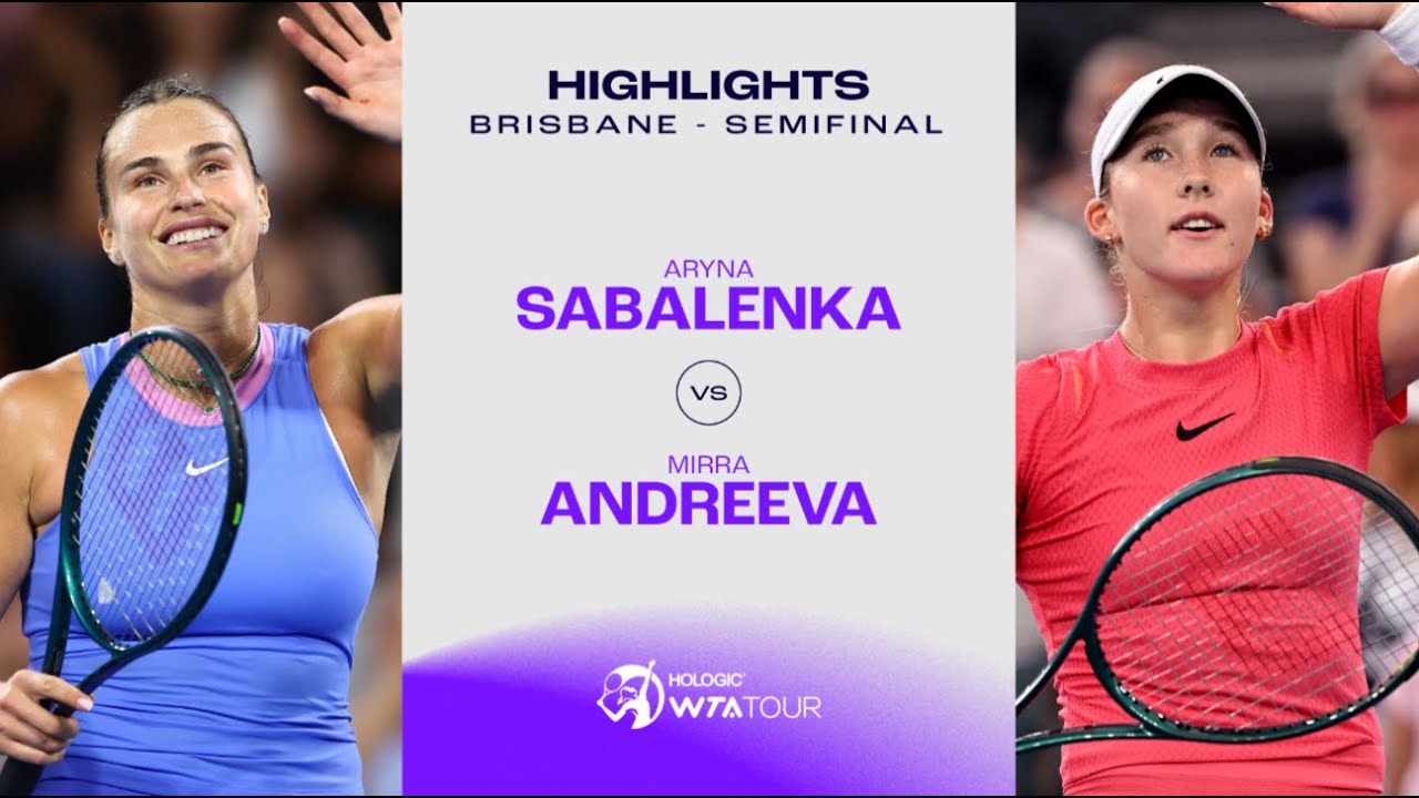Арина Сабаленка против Мирры Андреевой | Полуфинал турнира WTA в Брисбене 2025 | Обзор матча