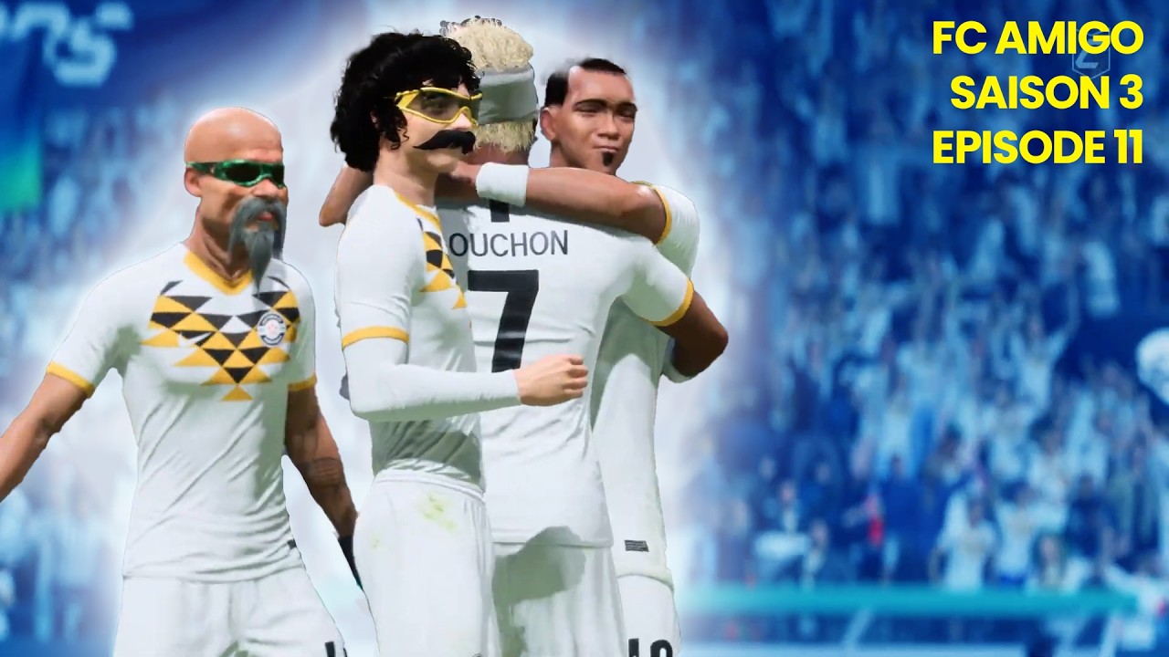FC Amigo S3E11  - Gapette et Bouchon