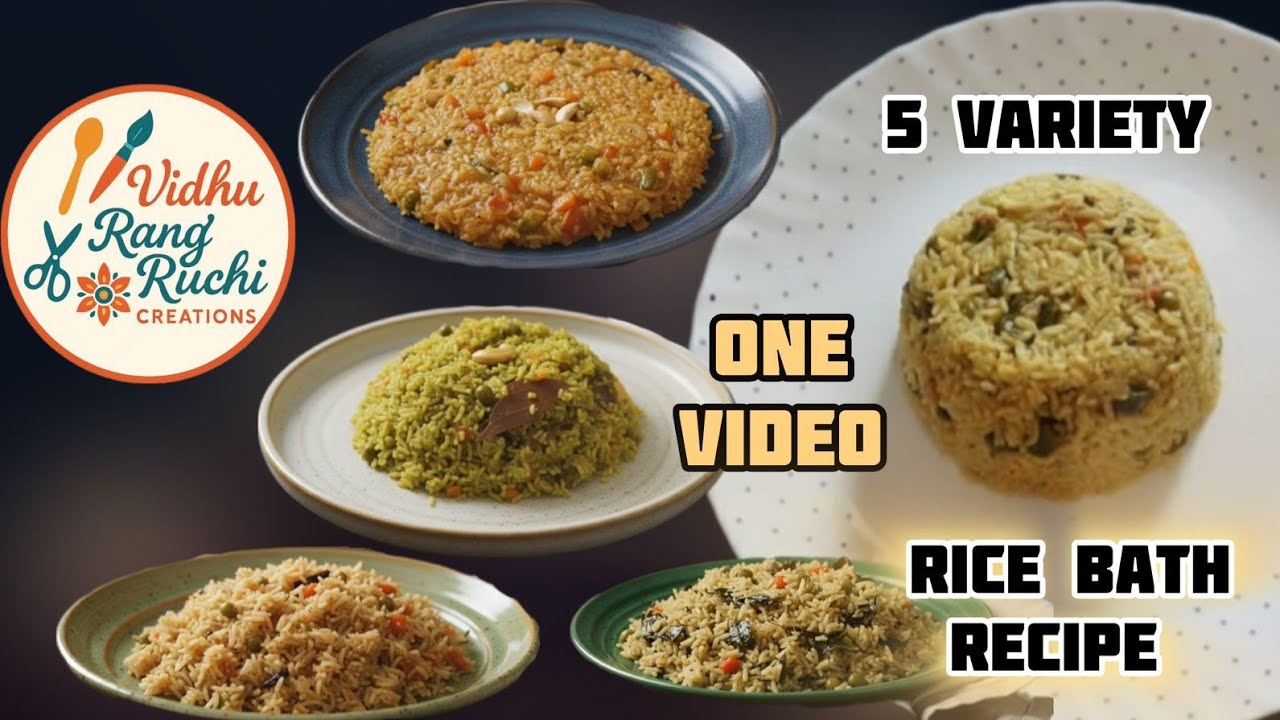 ಬೆಳಿಗ್ಗಿನ ತಿಂಡಿಗೆ 5 ಬಗೆಯ ರುಚಿಯಾದ ರೈಸ್ ಬಾತ್‌ಗಳು | 5 Variety Rice Bath Recipes | Lunch Box Recipes