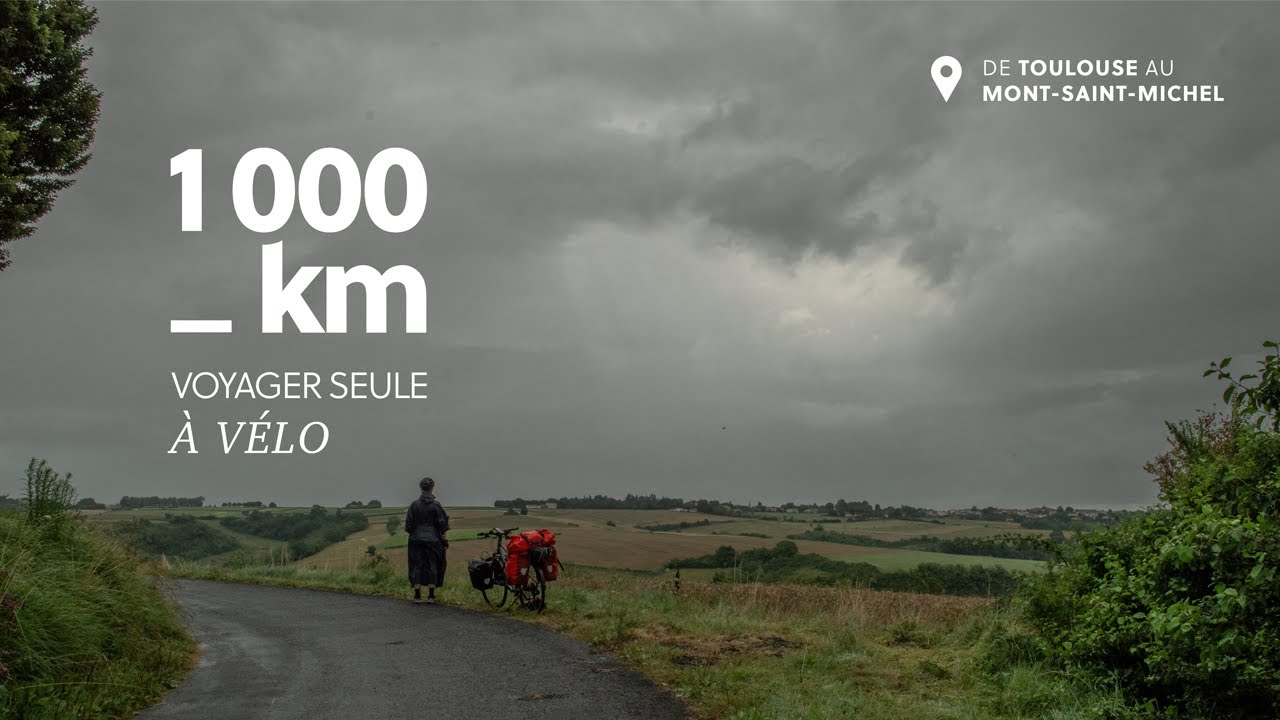 1 000 km, voyager seule &agrave; v&eacute;lo &bull; de Toulouse au Mont-Saint-Michel