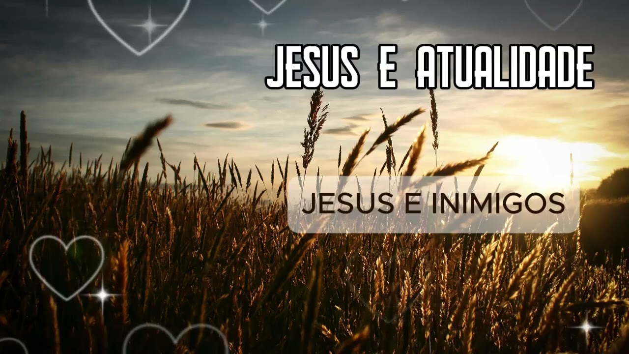 Jesus e Inimigos | Divaldo Pereira Franco / Joanna de Ângelis