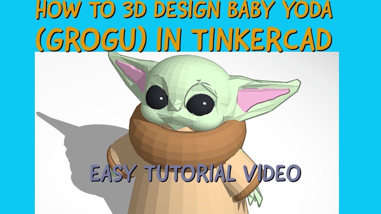 How to 3D Design Baby Yoda Drinking Bone soup (Grogu) Easy Video Tutorial TinkerCAD