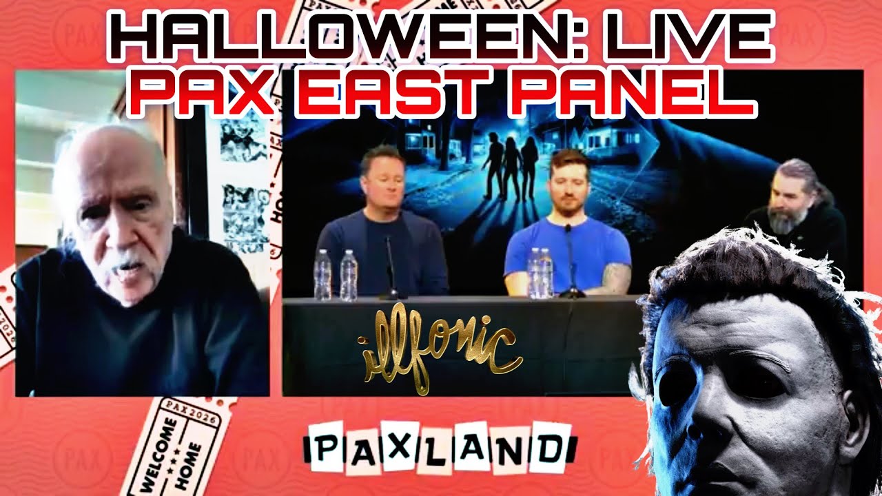 Хэллоуин: Прямая трансляция панельной дискуссии на PAX EAST с участием Illfonic и Джона Карпентера!