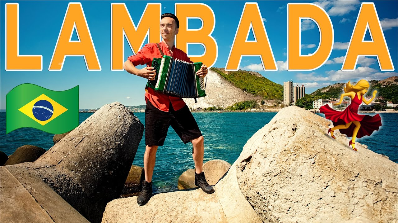 LAMBADA 🌴 Kaoma 🎹 Accordion Cover Adrian Kiseleff
