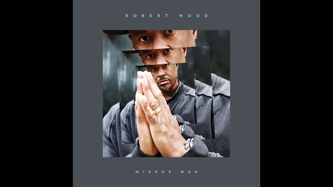Robert Hood - Fear Not
