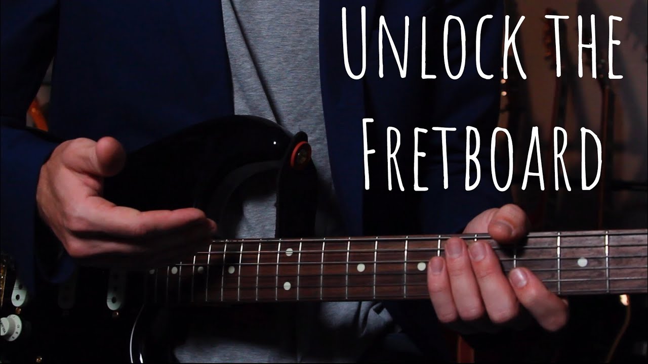 Simple Tip to Help Unlock the Fretboard