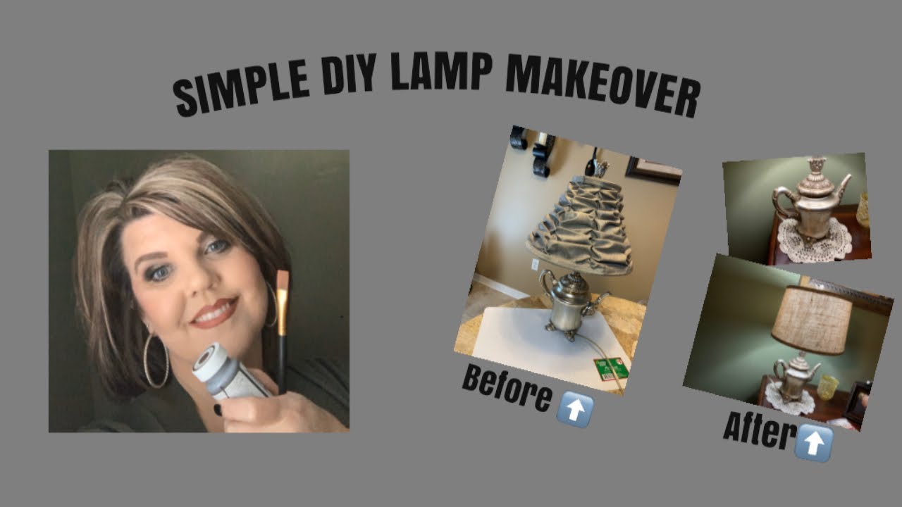 SIMPLE DIY LAMP MAKEOVER