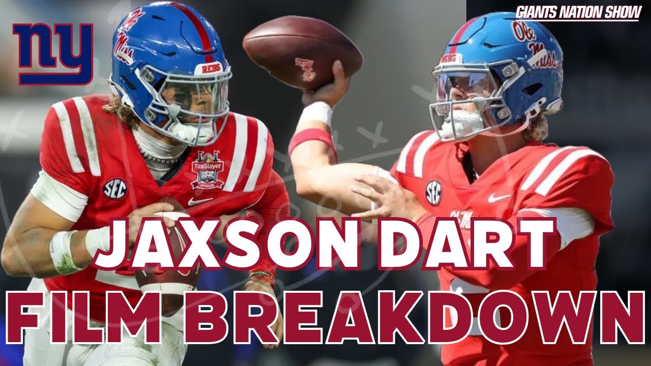 Giants QB Jaxson Dart Film Breakdown (Ole Miss)