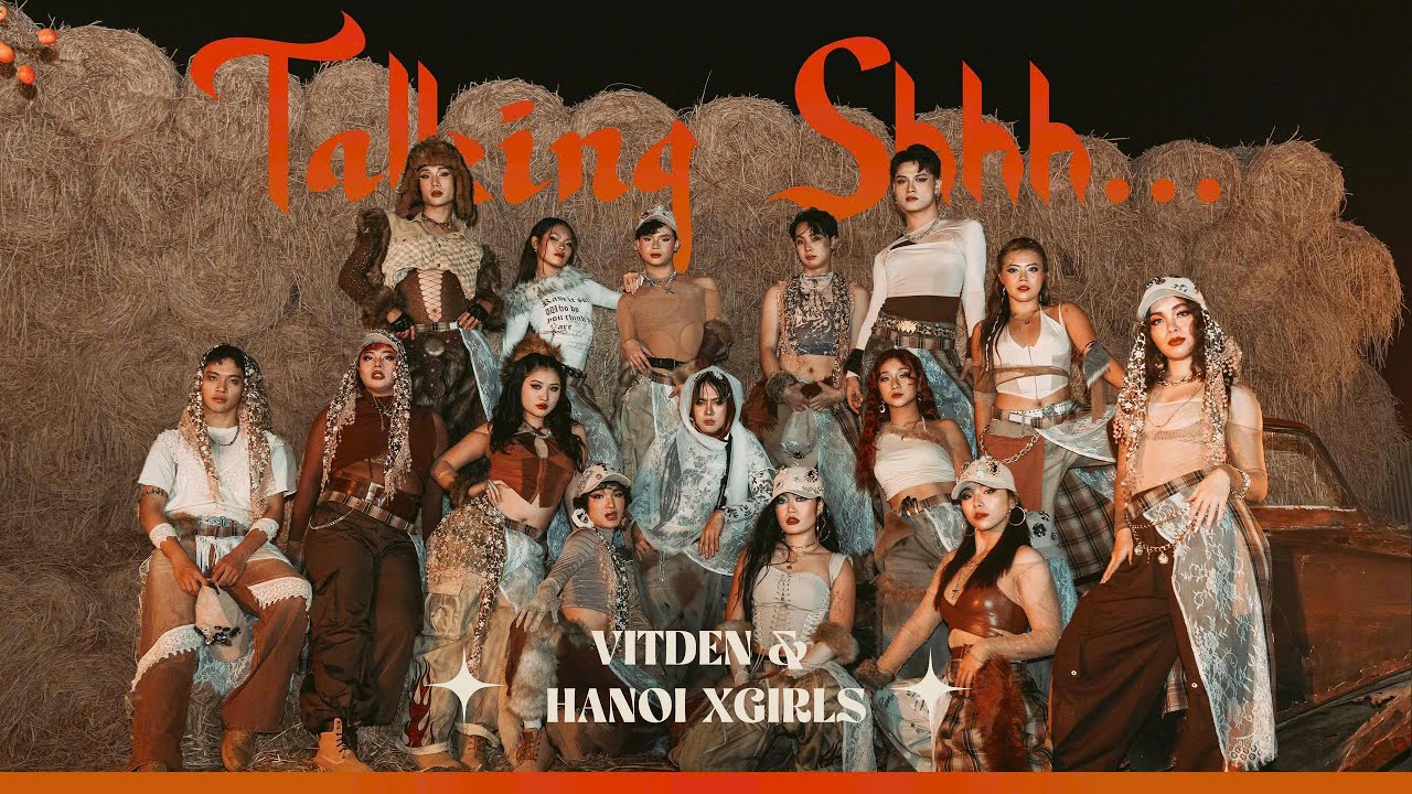 VITDEN - "Talking Shh..." | HANOI XGIRLS (Official Music Video)