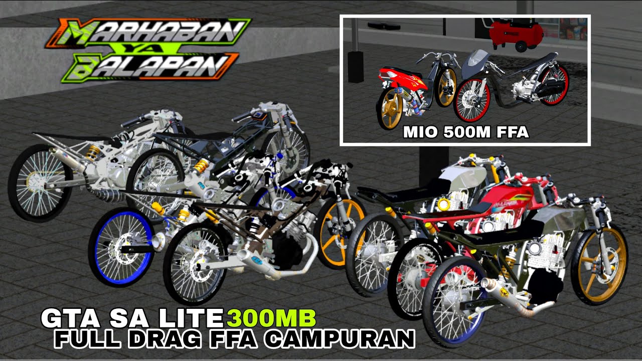 RILIS!! GTA SA LITE FULL MOD DRAG FFA CAMPURAN TERBARU DI ANDROID SPESIAL RAMADHAN RACE SOUND GAHAR