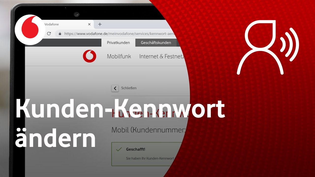 Vodafone Mobilfunk: Kunden-Kennwort oder Teilnehmer-Kennwort ändern / vergessen