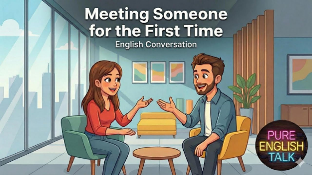 Meeting Someone for the First Time in English | Greetings, Introductions & Small Talk