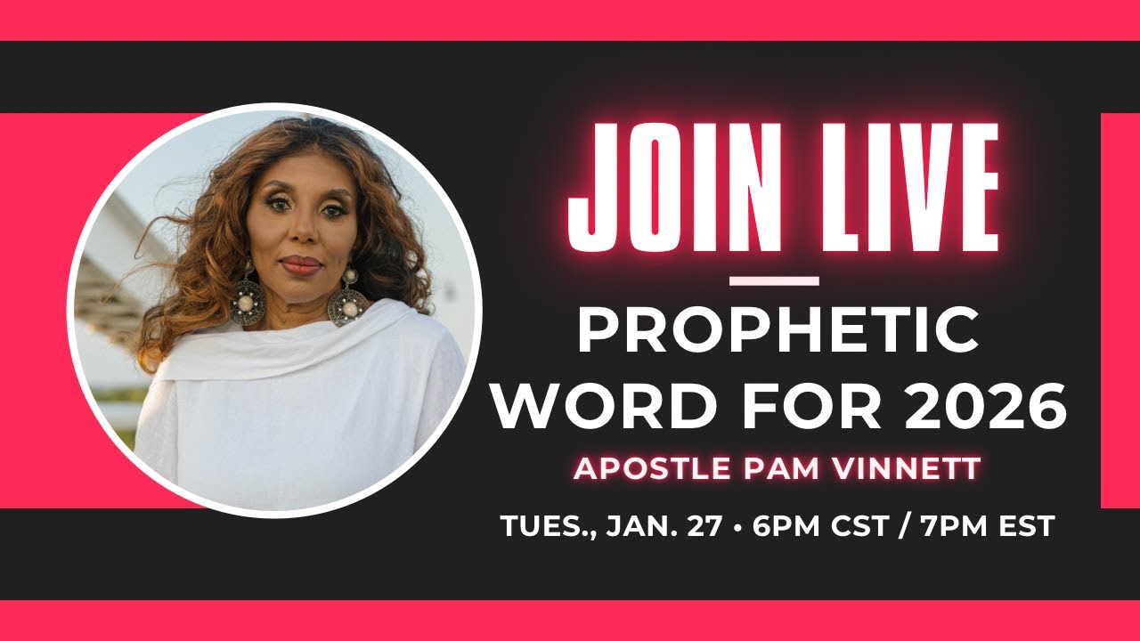 Word of the Lord for 2026 - Apostle Pam Vinnett