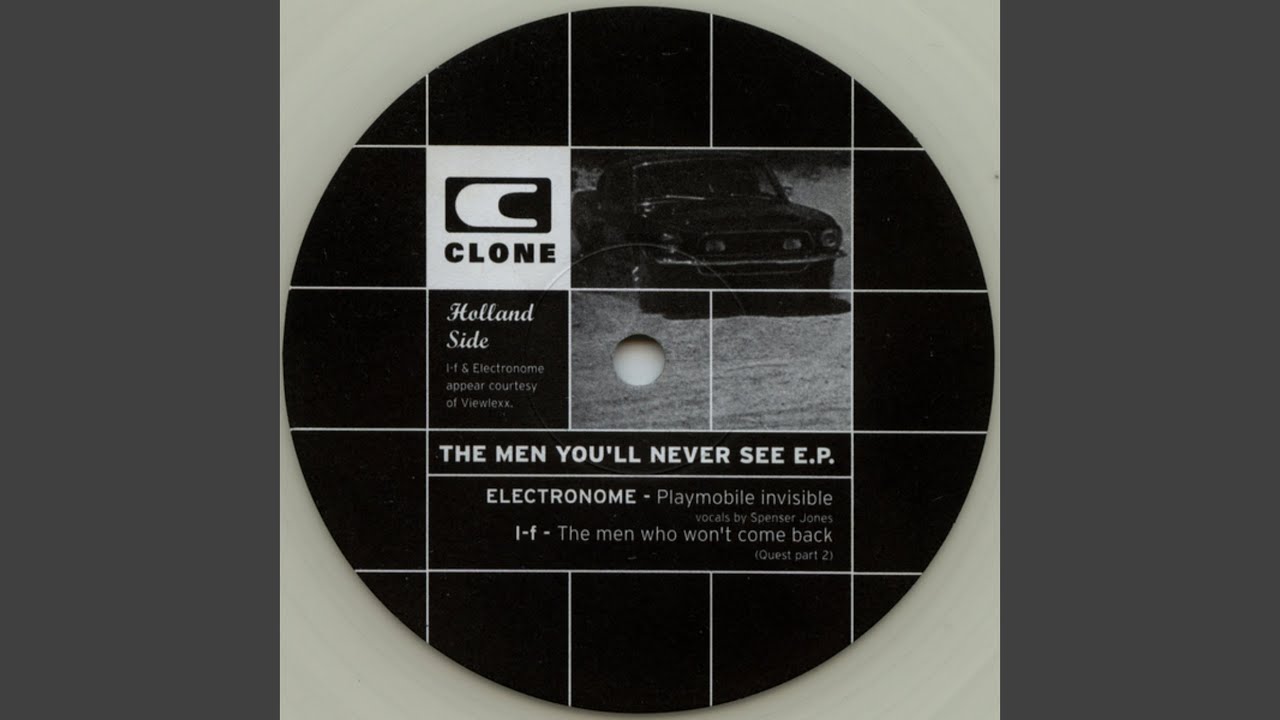 The Men you'll Never See (Original Version)
