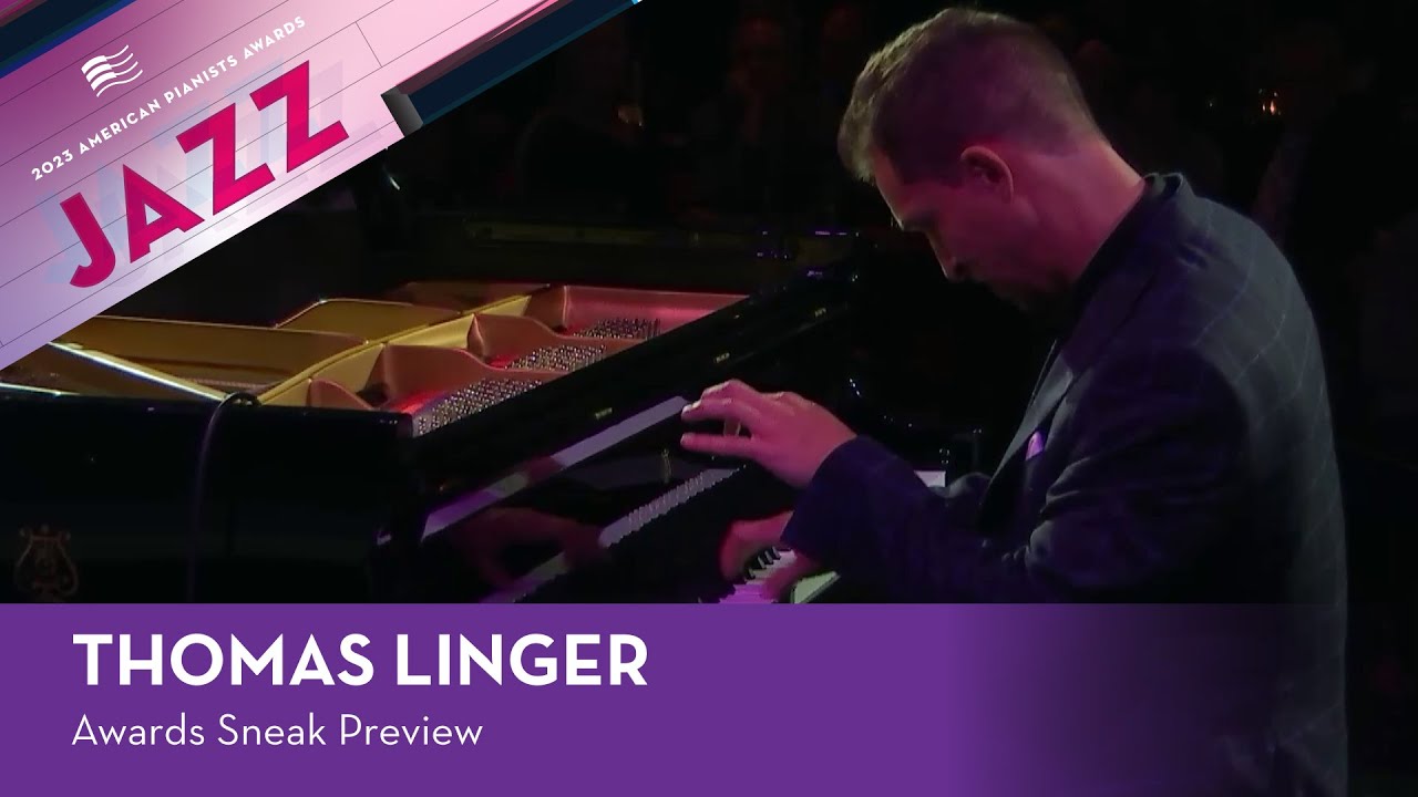 “I Concentrate on You” | Thomas Linger | 2023 American Pianists Awards