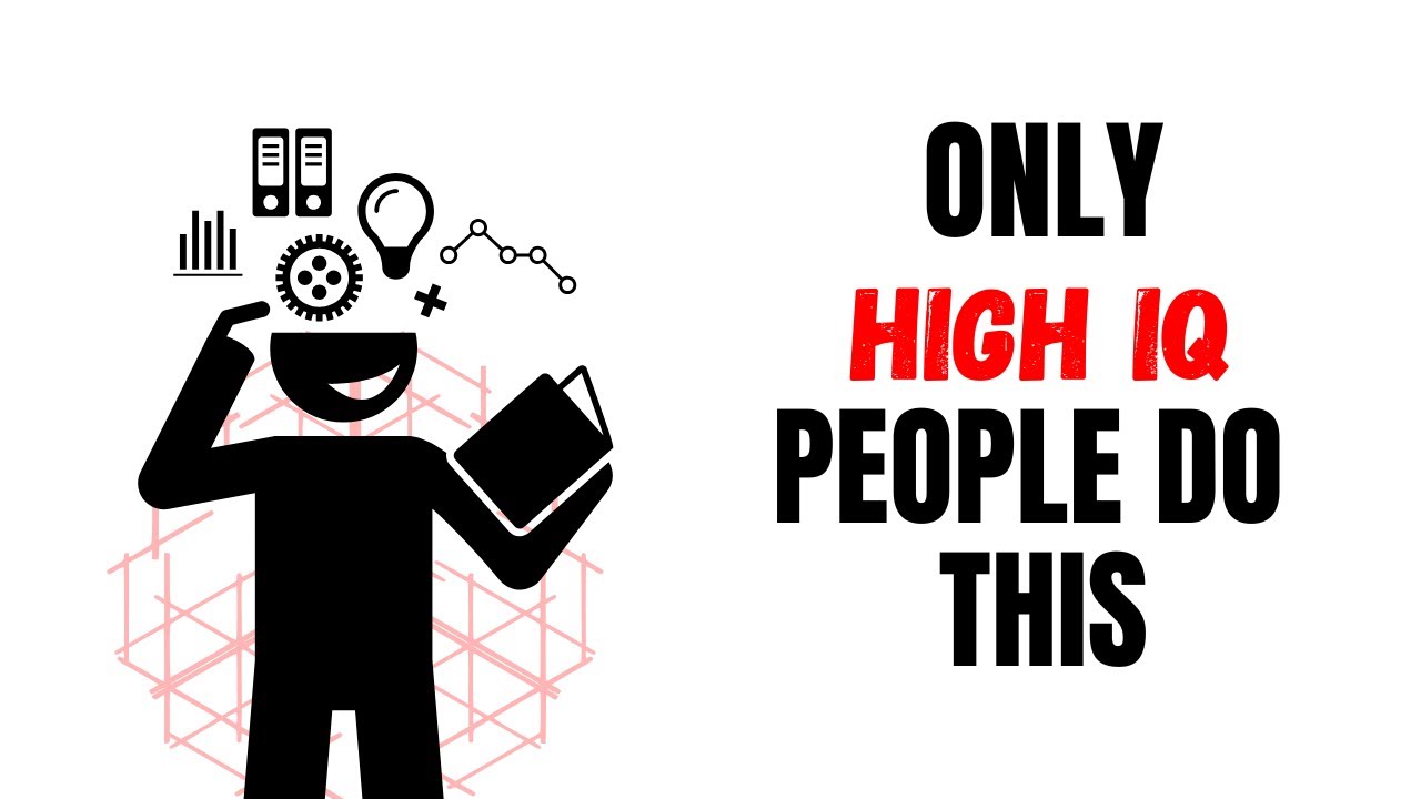 If You Have These 6 Weird Habits, You Probably Have High IQ