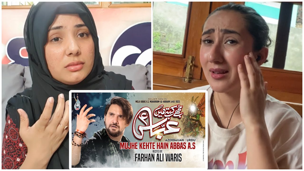 Indian reaction on Farhan Ali Waris | Mujhe Kehte Hain Abbas | Azarbaijani | اردو - آزربائجm |
