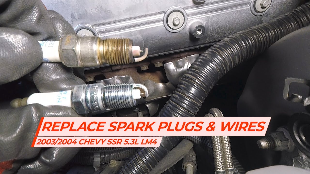How To: Replace Spark Plugs & Wires - Chevy SSR 5.3L LM4